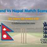 England Cricket Team Vs Nepal National Cricket Team Match Scorecard